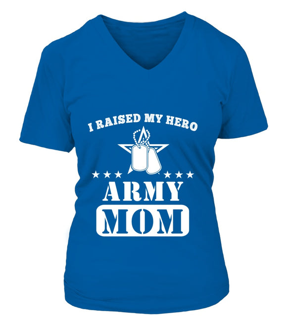 Army Mom Raised My Hero T-shirts - MotherProud