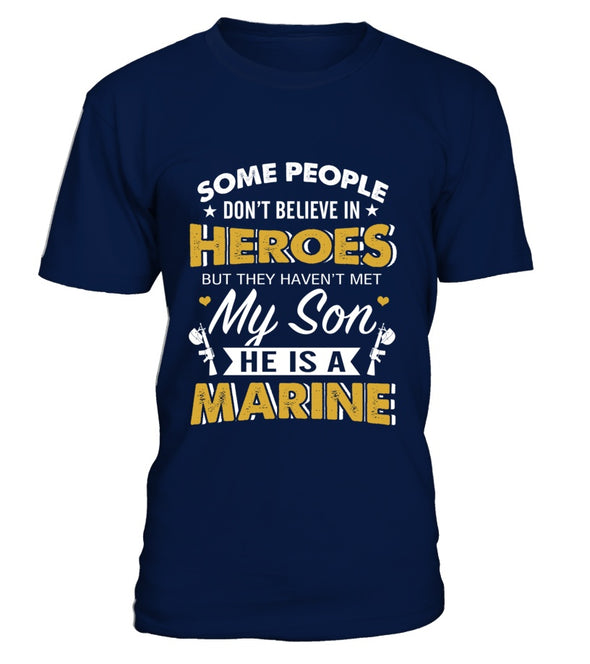 Marine Mom Believe In Heroes T-shirts - MotherProud
