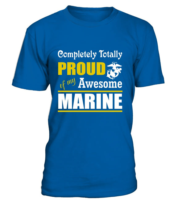 Marine Mom Completely Totally T-shirts - MotherProud
