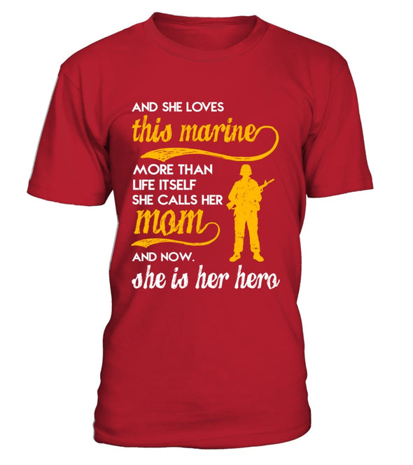 Marine Mom Daughter More Than Life Itself T-shirts - MotherProud