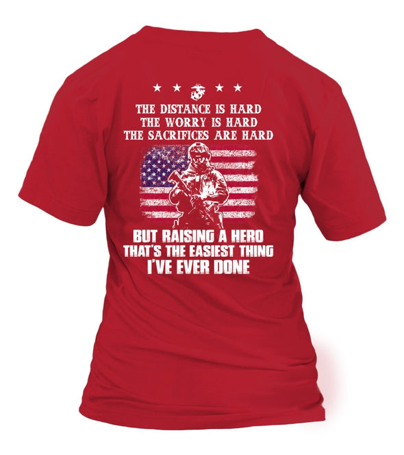 Marine Mom Easy Raising Hero T-shirts - MotherProud