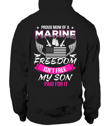 Marine Mom Freedom Isn't Free T-shirts - MotherProud