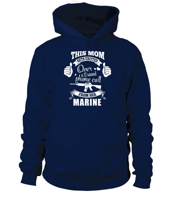 Marine Mom Gets Excited T-shirts - MotherProud