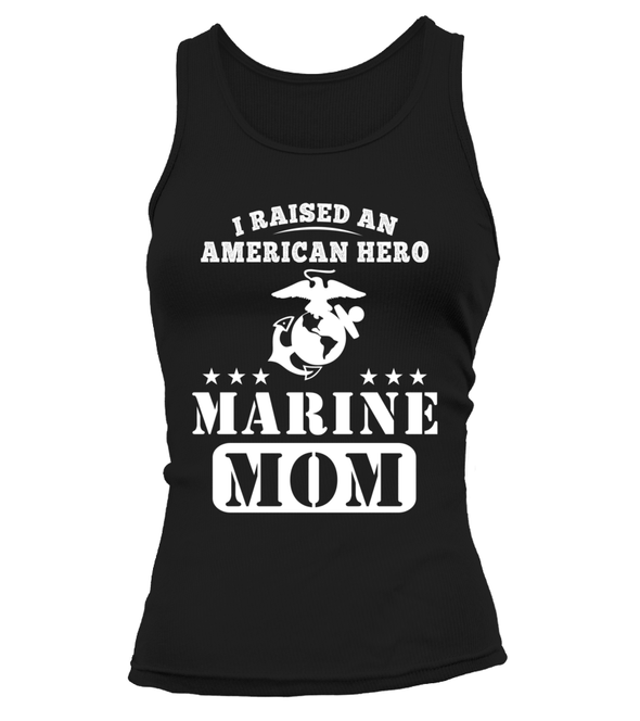 Marine Mom Raised American Hero T-shirts - MotherProud