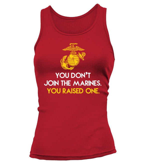 Marine Mom Raised One T-shirts - MotherProud