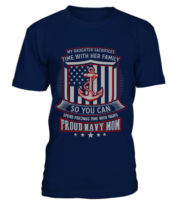 Navy Mom Daughter Sacrifices T-shirts - MotherProud