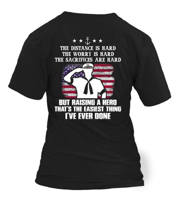 Navy Mom Easy Raising Hero 2-Sides T-shirts - MotherProud