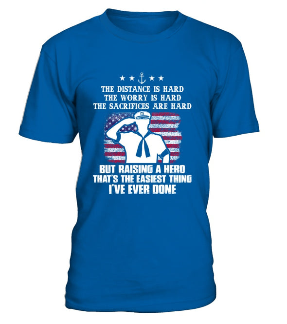 Navy Mom Easy Raising Hero Front T-shirts - MotherProud