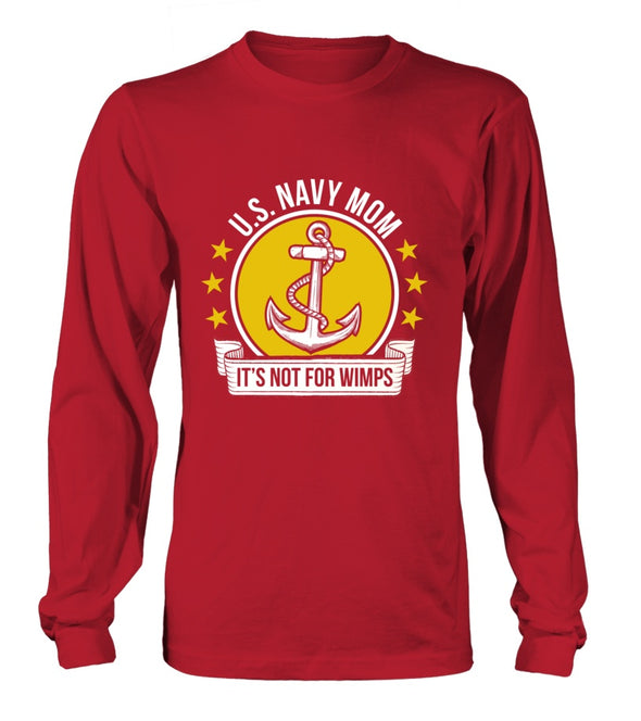 Navy Mom Not For Wimps T-shirts - MotherProud