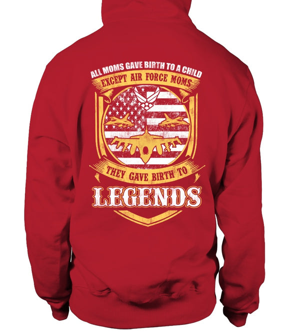 Air Force Moms Gave Birth To Legends T-shirts - MotherProud