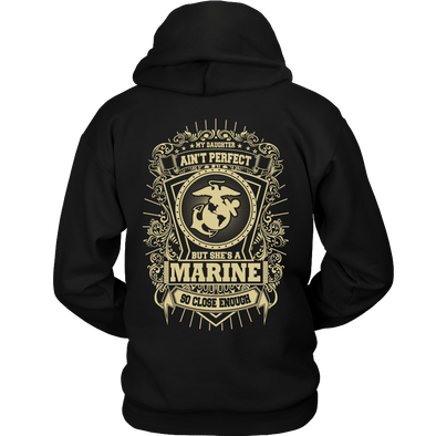 Marine Mom My Daughter Is Close To Perfect - MotherProud