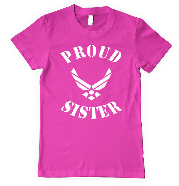 Air Force Proud Sister T-shirts - MotherProud
