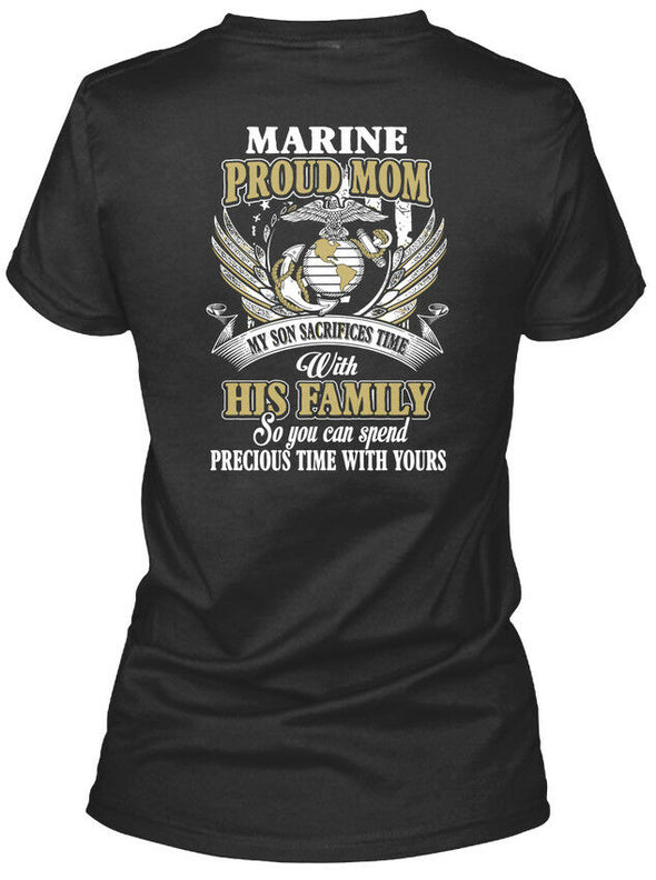 Marine Proud Sacrifices Time T-shirts