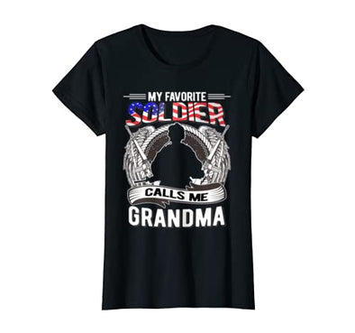 My Favorite Soldier Calls Me Grandma T-shirts